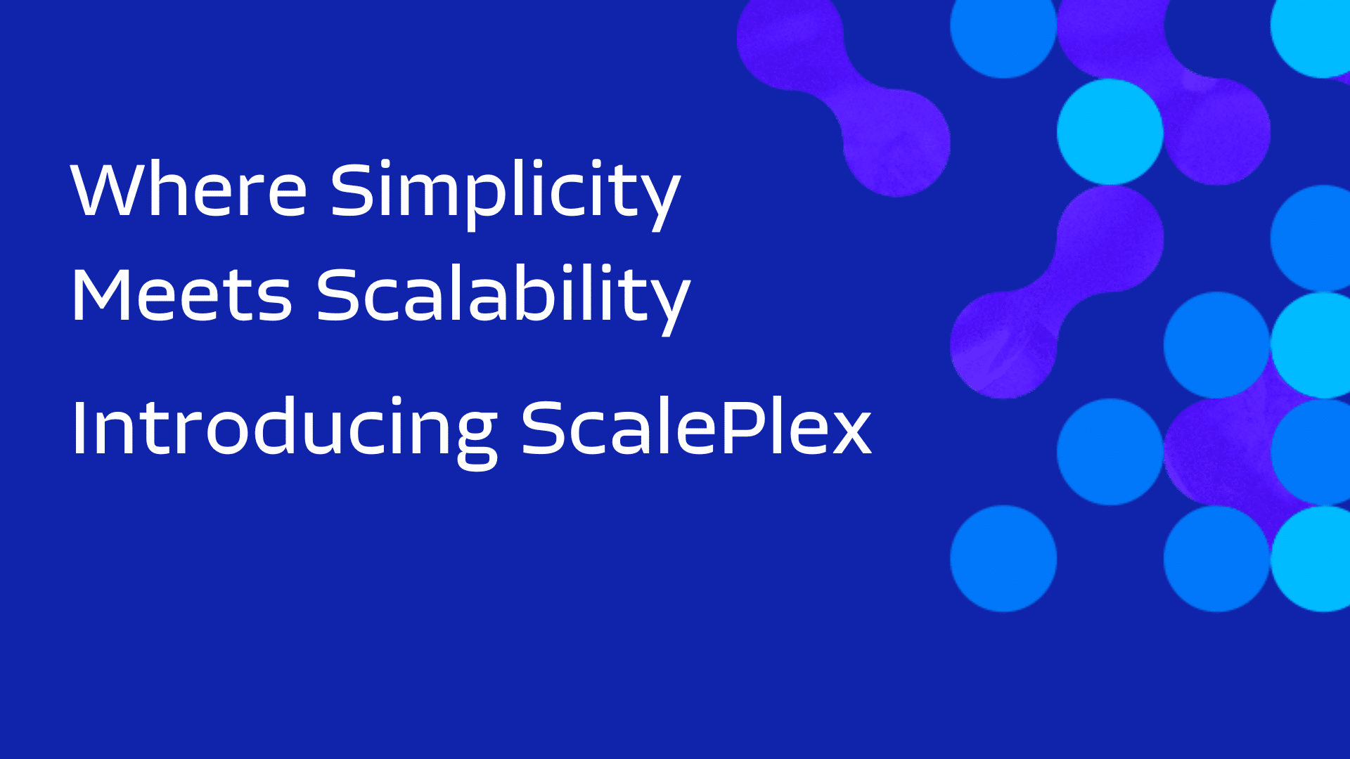 ScalePlex video thumbnail (1920 x 1080 px)